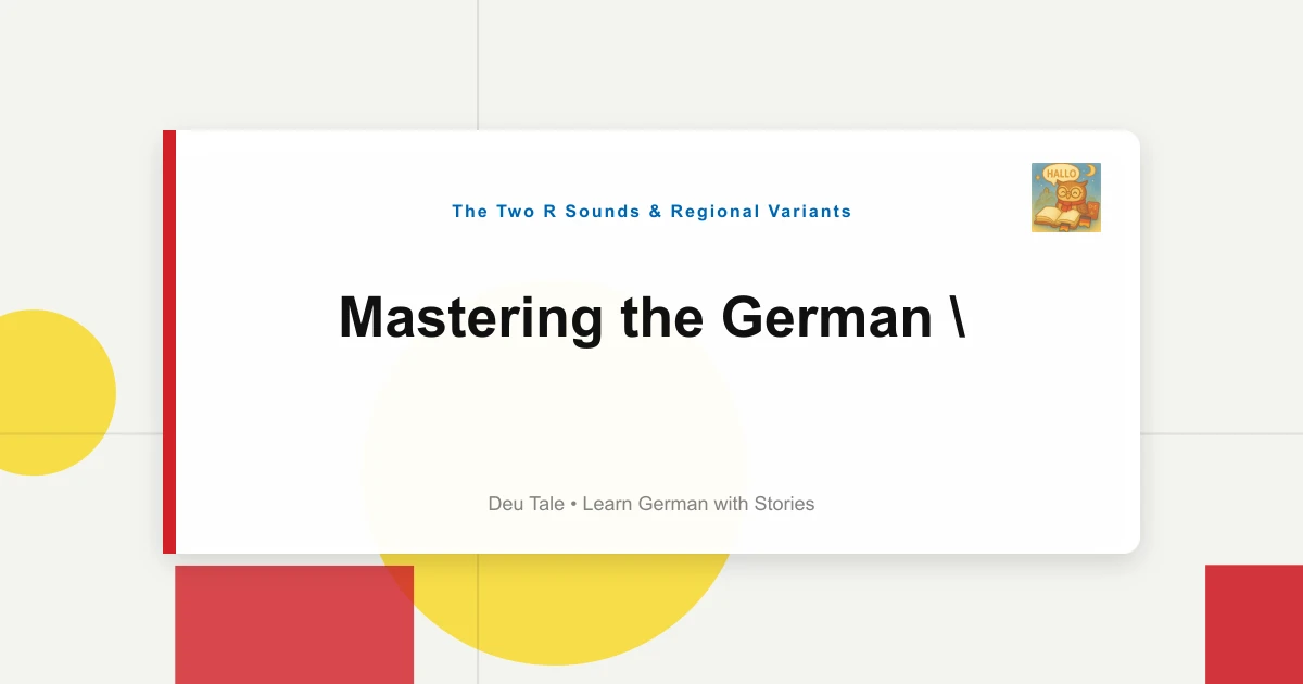 Mastering the German "R" Sound: Uvular, Rolled, and More