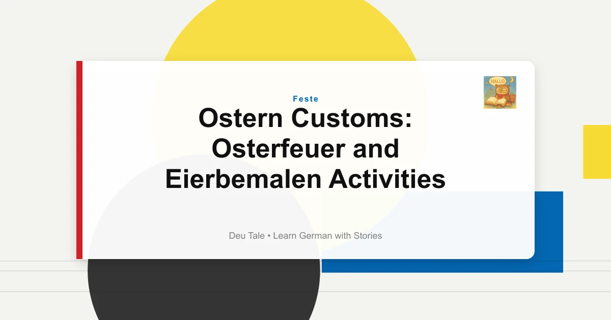 Featured image for Ostern Customs: Osterfeuer and Eierbemalen Activities